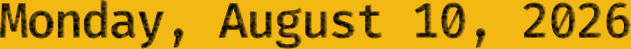 Monday, August 10, 2026